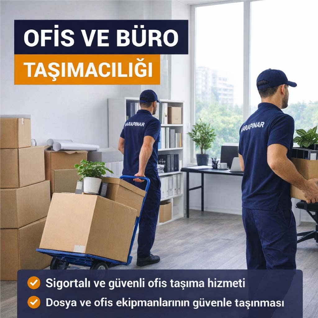 Ofis ve Büro Taşımacılığı